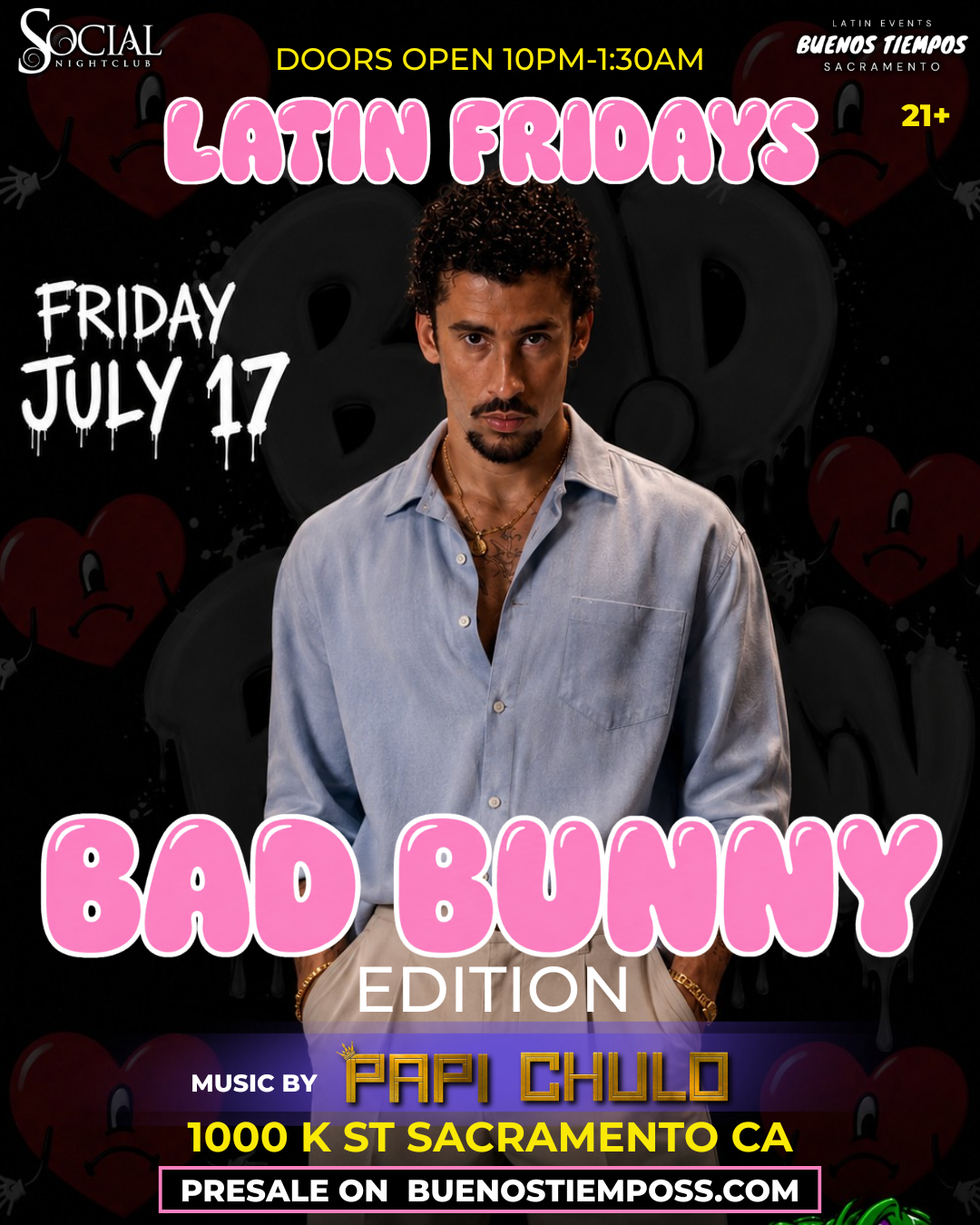 LATIN FRIDAYS PRESENTS BAD BUNNY NIGHT