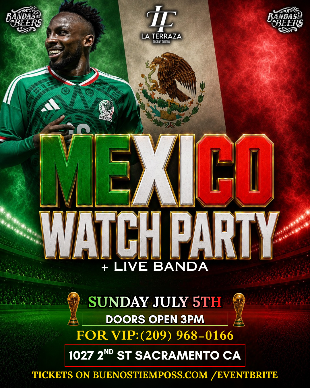 MEXICO GAME WATCH PARTY @LA TERRAZA