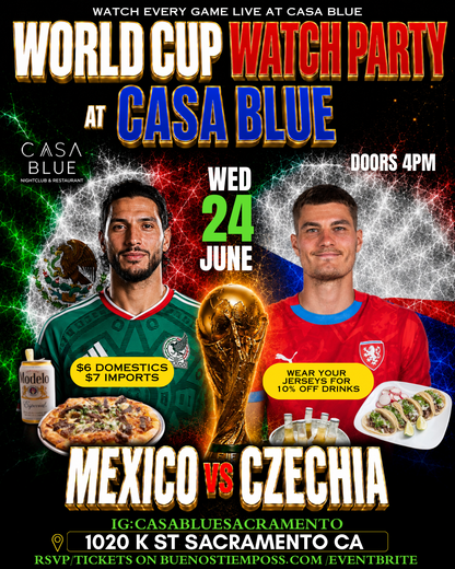 MEXICO WATCH PARTY@CASA BLUE
