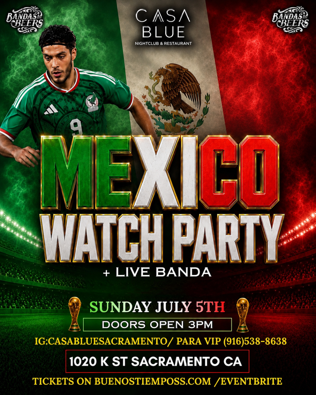 MEXICO GAME WATCH PARTY @CASA BLUE