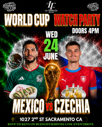 MEXICO WATCH PARTY@ LA TERRAZA