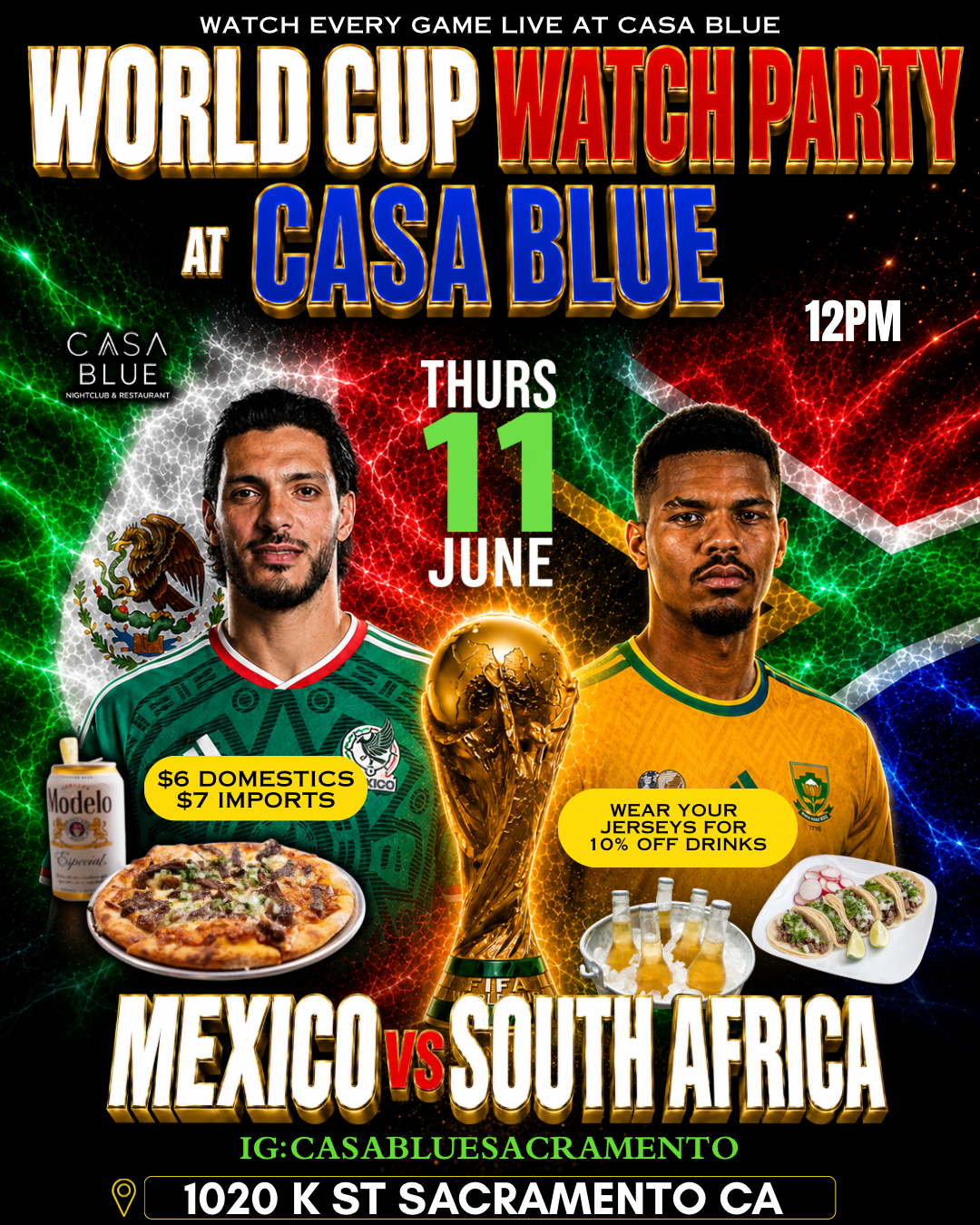 FIFA CUP WATCH PARTY@ CASA BLUE