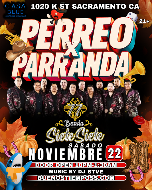 Perreo y Parranda En Casa Blue 11/22
